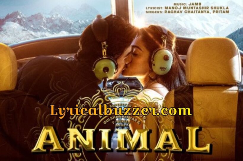 Hua Main Song Lyrics Animal