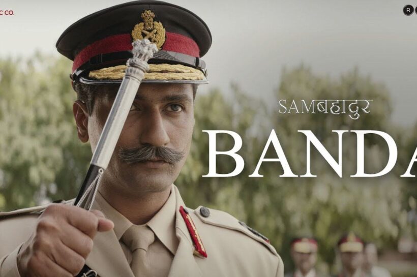 Banda Song From Sam Bahadur