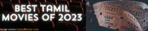 Best Tamil Movies of 2023